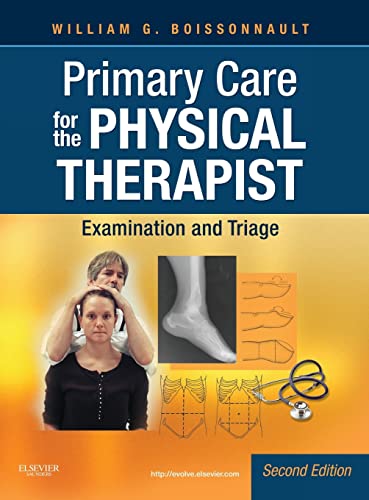 9781416061052: Primary Care for the Physical Therapist, Examination and Triage, 2nd Edition