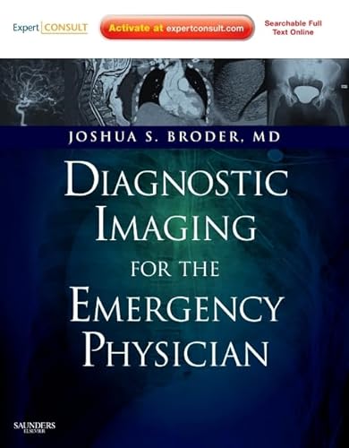Stock image for Diagnostic Imaging for the Emergency Physician: Expert Consult - Online and Print for sale by Ashery Booksellers