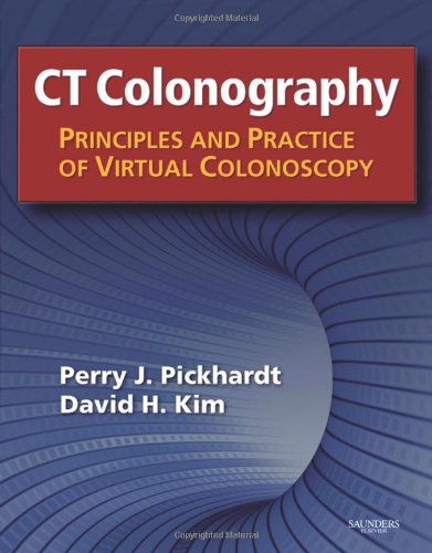 Stock image for CT Colonography: Principles and Practice of Virtual Colonoscopy for sale by HPB-Red
