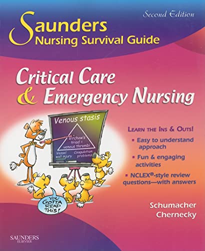 Beispielbild fr Saunders Nursing Survival Guide: Critical Care Emergency Nursing zum Verkauf von New Legacy Books