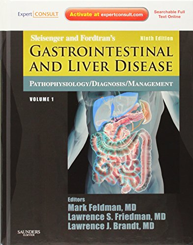 9781416061892: Sleisenger and Fordtran's Gastrointestinal and Liver Disease- 2 Volume Set: Pathophysiology, Diagnosis, Management, Expert Consult Premium Edition - Enhanced Online Features and Print