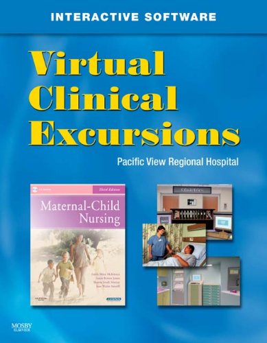 Maternal Child Nursing - Text & Virtual Clinical Excursions 3.0 Package (9781416062004) by McKinney MSN RN C, Emily Slone