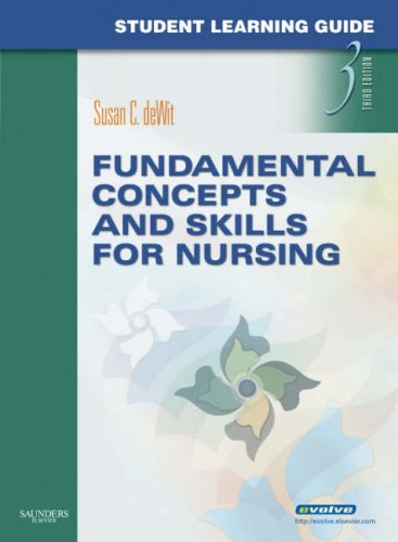 9781416062349: Student Learning Guide for Fundamental Concepts and Skills for Nursing