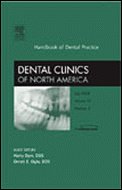 Stock image for Handbook of Dental Practice, An Issue of Dental Clinics (Volume 52-3) (The Clinics: Dentistry, Volume 52-3) for sale by HPB-Red