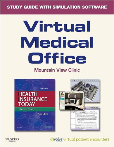 Stock image for Virtual Medical Office for Health Insurance Today (Access Code): A Practical Approach for sale by Project HOME Books