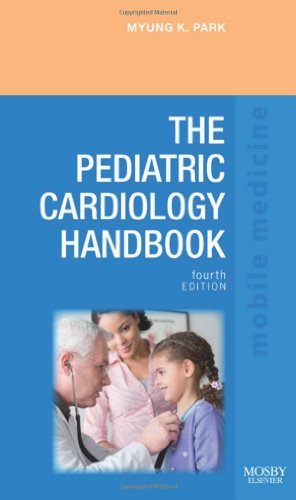 9781416064435: The Pediatric Cardiology Handbook: Mobile Medicine Series, 4e