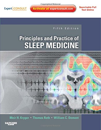 Stock image for Principles and Practice of Sleep Medicine: Expert Consult - Online and Print for sale by Big River Books