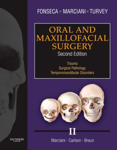 Oral and Maxillofacial Surgery: Volume 2 - Raymond J. Fonseca DMD