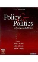 9781416067160: Policy and Politics in Nursing and Health Care - Text and E-Book Package