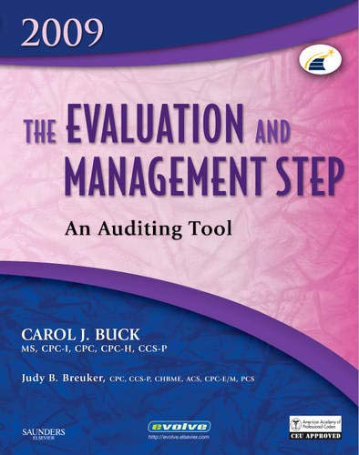 Stock image for The Evaluation and Management Step: an Auditing Tool 2009 Edition for sale by Better World Books