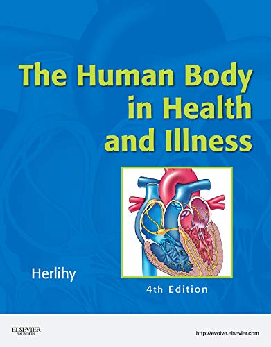 9781416068426: The Human Body in Health and Illness