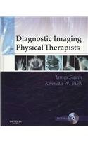 Diagnostic Imaging for Physical Therapists - Text and E-Book Package (9781416069492) by Swain MPT, James; Bush MPT Phd, Kenneth W.; Brosing PhD, Juliette