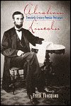 9781416112853: Abraham Lincoln: 20th Century Popular Portrayals