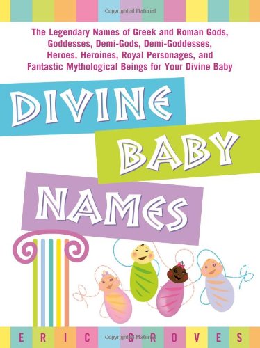 Imagen de archivo de Divine Baby Names a la venta por Better World Books