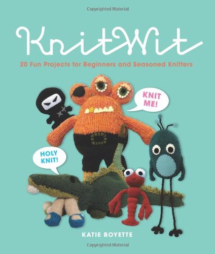 Stock image for KnitWit: 20 Projects for Beginners and Seasoned Knitters for sale by Hawking Books