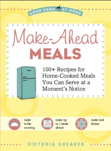 Stock image for Make Ahead Meals (Good Food at Home) for sale by Wonder Book