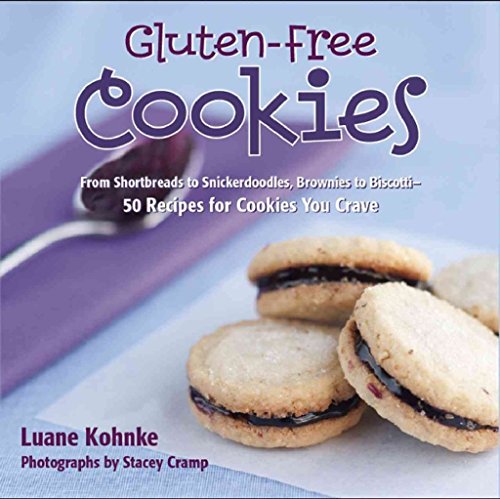 Stock image for Gluten Free Cookies: From Shortbreads to Snickerdoodles, Brownies to Biscote-50 Recipes for Cookies You Crave for sale by SecondSale