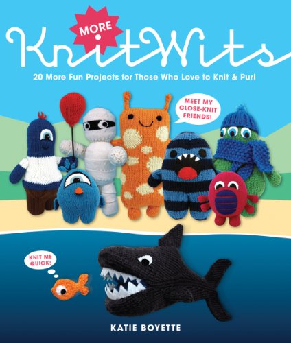 Beispielbild fr More KnitWits : 20 More Fun Projects for Those Who Love to Knit and Purl zum Verkauf von Better World Books