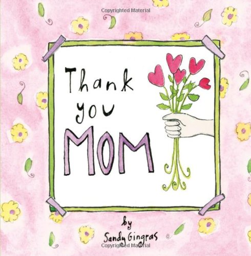 Stock image for Thank You Mom for sale by Orion Tech