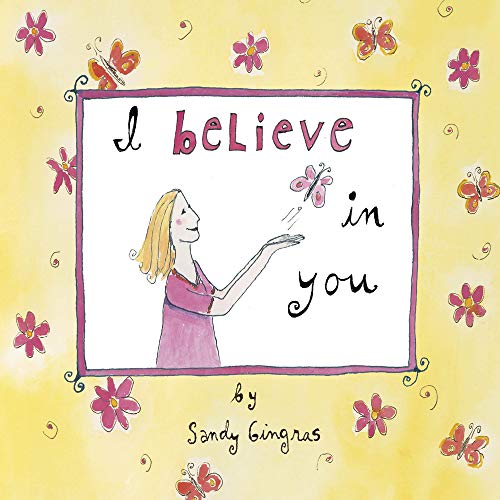 Stock image for I Believe in You for sale by Better World Books