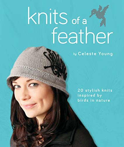 Beispielbild fr Knits of a Feather : 20 Stylish Knits Inspired by Birds in Nature zum Verkauf von Better World Books