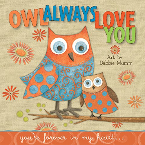 9781416245377: Owl Always Love You