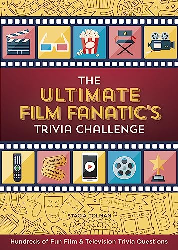 Beispielbild fr The Ultimate Film Fanatic's Trivia Challenge: Hundreds of Fun Film & Television Trivia Questions zum Verkauf von WorldofBooks
