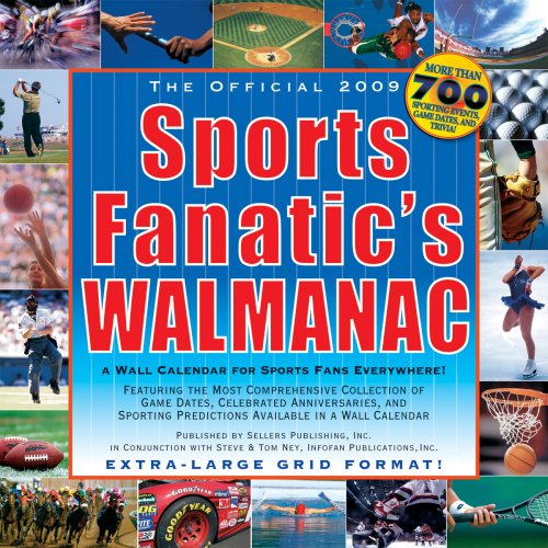 Sports Fanatic's Walmanac 2009 Wall Calendar (Calendar) (9781416280620) by Infofan Inc