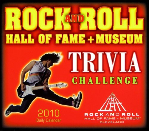 9781416283966: Rock and Roll Hall of Fame + Museum Trivia Challenge 2010 Calendar