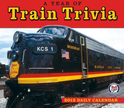 9781416288336: A Year of Train Trivia 2012 Calendar