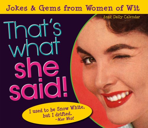 9781416288527: That's What She Said! 2012 Box/Daily (calendar)