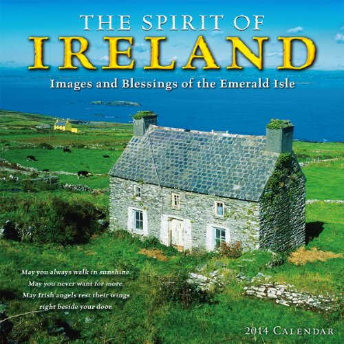 9781416293484: The Spirit of Ireland Calendar: Images and Blessings of the Emerald Isle