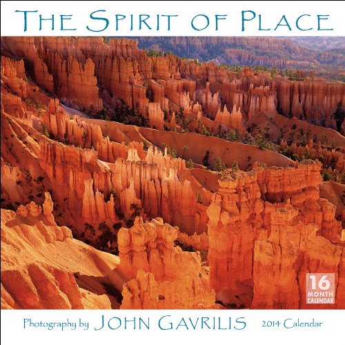 The Spirit of Place 2014 Wall (calendar) (9781416293491) by John Gavrilis