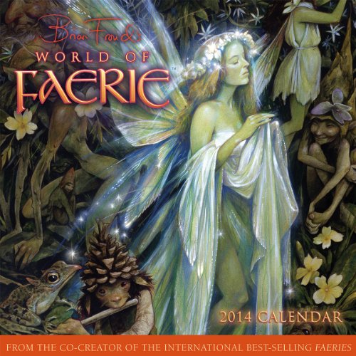 9781416293583: Brian Froud's World of Faerie 2014 Calendar