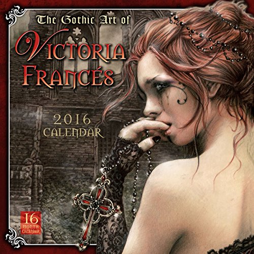 9781416297482: The Gothic Art of Victoria Francs 2016 Calendar
