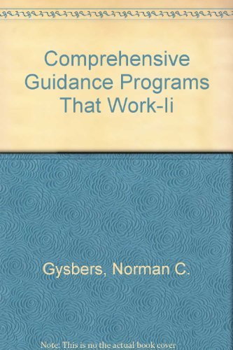 Beispielbild fr Comprehensive Guidance Programs That Work-Ii zum Verkauf von Half Price Books Inc.