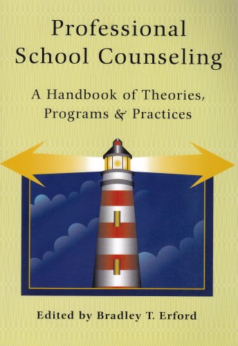 Beispielbild fr Professional School Counseling: A Handbook of Theorys, Programs & Practices zum Verkauf von ThriftBooks-Dallas