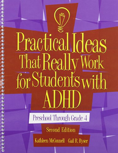 Stock image for Practical Ideas That Really Work for Students with ADHD: Preschool-4th Grade (Book Only) for sale by BooksRun