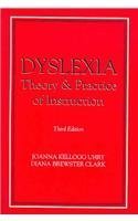 Imagen de archivo de Dyslexia: Theory & Practice of Instruction a la venta por SecondSale