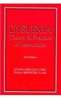 Stock image for Dyslexia: Theory Practice of Instruction for sale by Books of the Smoky Mountains