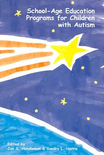Beispielbild fr School-Age Education Programs for Children with Autism : The In-Between Years zum Verkauf von Better World Books