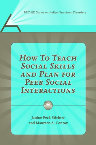 Stock image for How to Teach Social Skills and Plan for Peer Social Interactions for sale by Better World Books
