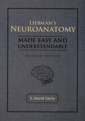 Imagen de archivo de Liebman's Neuroanatomy Made Easy And Understandable a la venta por Orion Tech