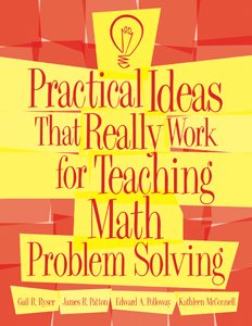 Stock image for Practical Ideas That Really Work for Teaching Math Problem Solving [Paperback] for sale by Ergodebooks
