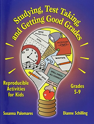 Studying, Test Taking, And Getting Good Grades (9781416402015) by Palomares, Susanna; Schilling, Dianne