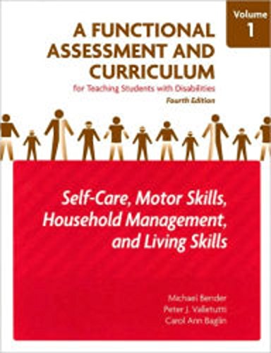 Stock image for A Functional Assessment and Curriculum for Teaching Students With Disabilities: Self-care, Motor Skills, Household Management, and Living Skills for sale by Book Deals