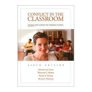 9781416402503: Conflict in the Classroom: Positive Staff Support for Troubled Students