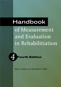 Stock image for Handbook of Measurement and Evaluation in Rehabilitation for sale by ThriftBooks-Dallas