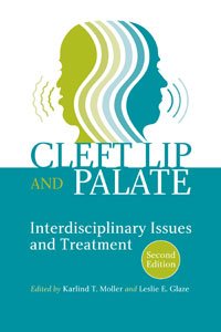 9781416403685: Cleft Lip and Palate: Interdisciplinary Issues and Treatment