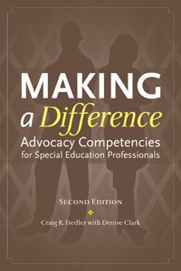 Imagen de archivo de Making a Difference: Advocacy Competencies for Special Education Professionals a la venta por SecondSale